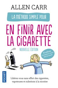 LIVRE DÉVELOPPEMENT La Méthode simple pour en finir avec la cigarette - Carr Allen - Livres - Santé Vie de famille