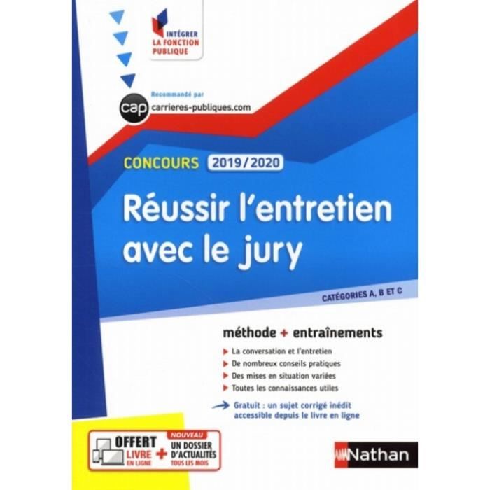 Réussir l'entretien avec le jury des catégories A, B, C. Concours