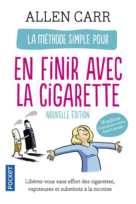 La Méthode simple pour en finir avec la cigarette - Carr Allen - Livres - Santé Vie de famille