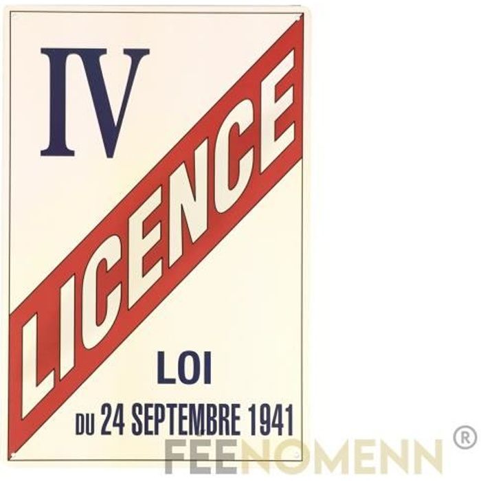 Plaque Métal Déco Vintage - Licence IV - Autorisation Débit de Boisson et Alcool - Licence 4 (20x30cm) OBJET DE DECORATION MURALE
