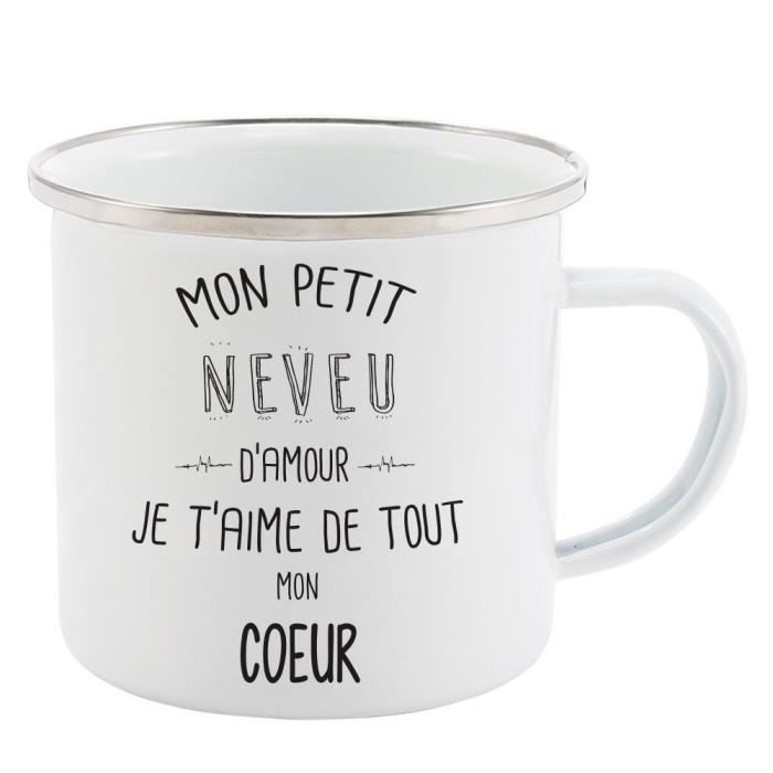Mug Tasse Retro En Metal Emaille Imprime Humour Citation Mon Petit Neveu D Amour Je T Aime De Tout M Cdiscount Puericulture Eveil Bebe