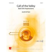 Call of the Valley - Bad Orb Impressions, de Jacob de Haan - Score + Parties pour Fanfare en Anglais/Allemand/Français/Néerlandais