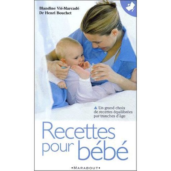 Recettes Pour Bebe Cdiscount Librairie Recettes Pour Bebe Cdiscount Librairie