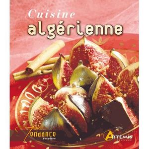 LIVRE CUISINE MONDE Cuisine algérienne
