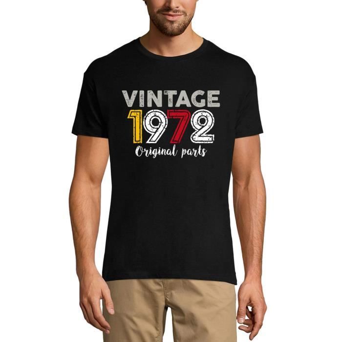 Homme Tee-Shirt Pièces D'Origine 1972 - Original Parts 1972 - 51 Ans T-Shirt Cadeau 51e Anniversaire Vintage Année 1972 Noir