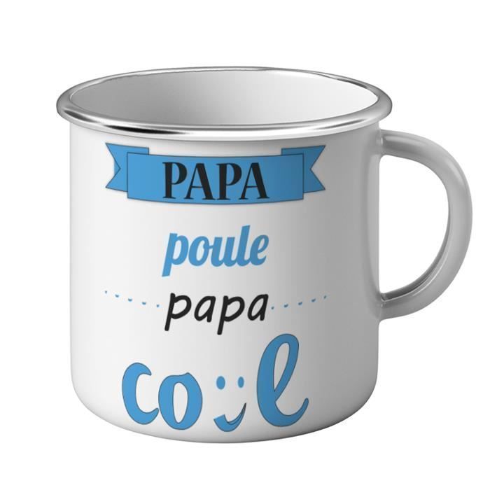 Mug Métal Tasse Papa Poule Papa Cool Bleu