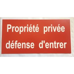 plaque gravée PROPRIETE PRIVEE DEFENSE D'ENTRER 2 versions petit format 