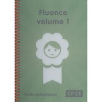 Fluence volume 1 CP/CE. Guide pédagogique