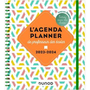 AGENDA - ORGANISEUR L'Agenda planner de professeur des écoles - 2023-2024