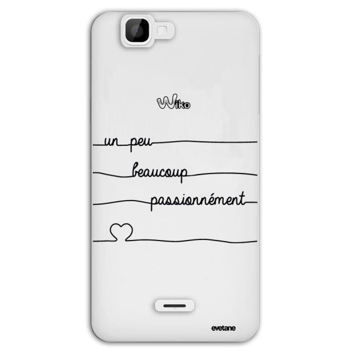 Coque Wiko Rainbow 4G rigide transparente Un Peu Beaucoup Passionnemment Blanc Ecriture Tendance et Design Evetane