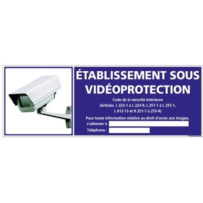 Panneau Etablissement sous Vidéoprotection - PVC 1,5 mm - Adhesif au dos - Dimensions 210x75 mm