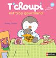 T'choupi est trop gourmand - Dès 2 ans - Courtin Thierry - Livres - Albums-0