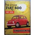 30/ x 40/ cm Fiat 500/ Chinquecento Voiture classique r/étro en m/étal publicit/é Panneau mural
