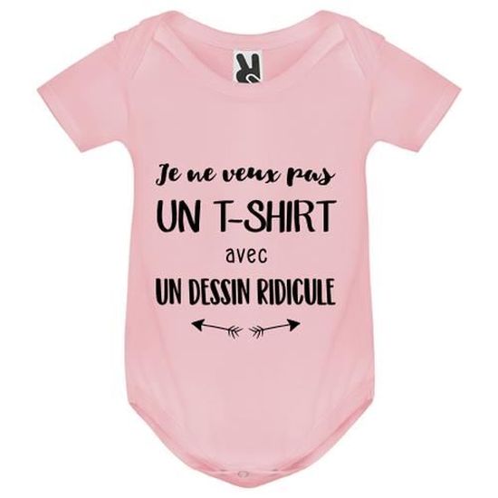Body Bebe Bebe Fille Rose Je Ne Veux Pas Un Tshirt Avec Un Dessin Ridicule Rose Cdiscount Pret A Porter