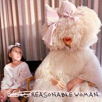 Sia - Reasonable Woman  [COMPACT DISCS]
