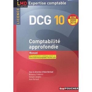 LIVRE COMPTABILITÉ DCG 10 Comptabilité approfondie