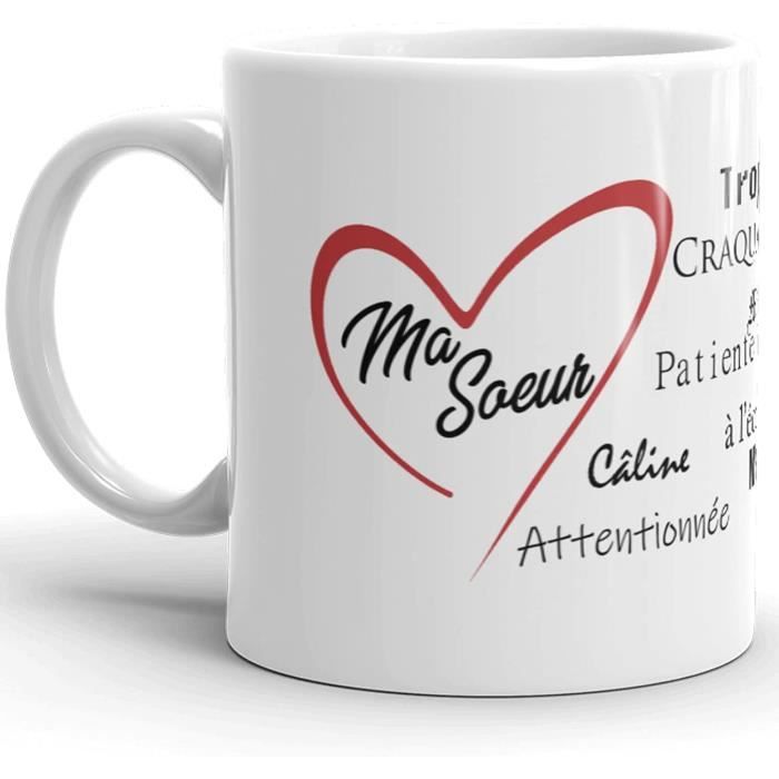 Mug Amour Ma Soeur Je Taime Avec Compliments Et Coeur Tasse Haute Qualite Idee Cadeau Originale Noel Saint Valentin Anniversaire F Cdiscount Puericulture Eveil Bebe