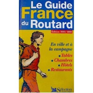 LIVRE TOURISME FRANCE livre le guide frande du routard édition 2002-2003