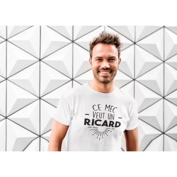 T shirt Ce mec veut un Ricard - Pour Homme - La French Touch