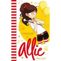 Le carnet d'Allie Tome 4 : L'anniversaire