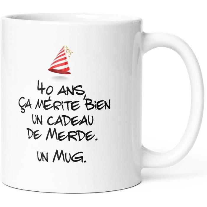 Mug Anniversaire 40 Ans Humour Tasse Message Drôle Idée Cadeau Original ...
