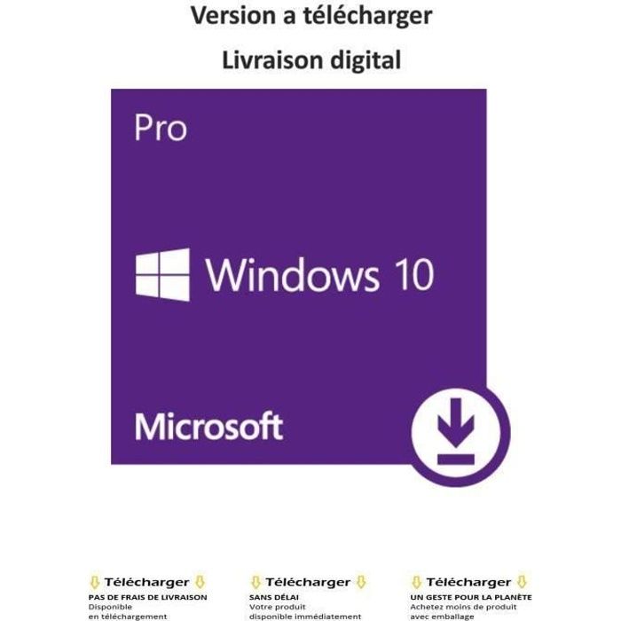 Windows 10 Pro Professionnel – version a télécharger