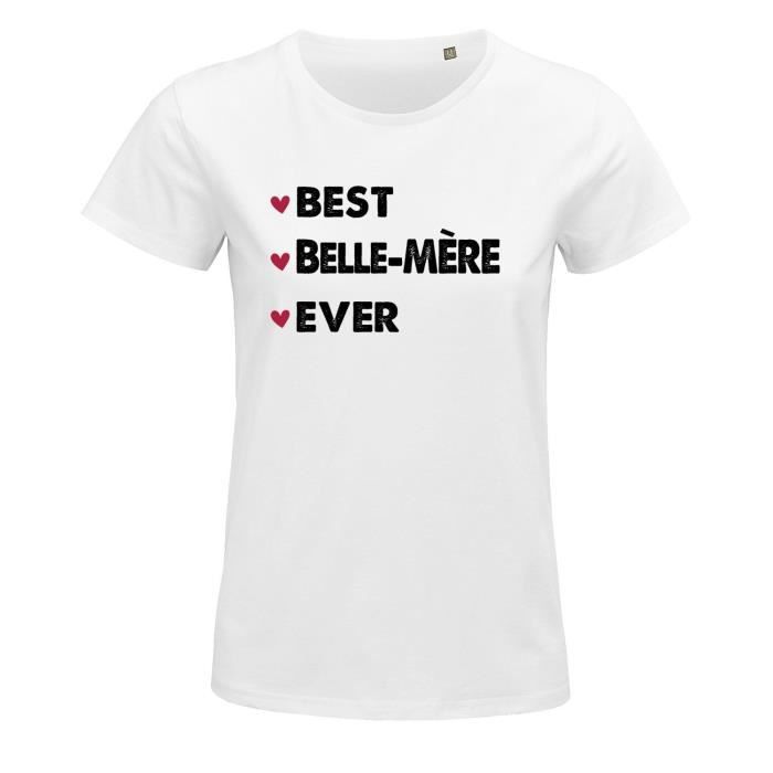 T shirt femme Best Belle Mere Ever XL Blanc Ajustee Manches courtes Col capuche