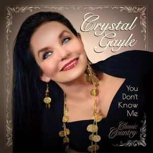 CD POP ROCK - INDÉ Crystal Gayle - You Dont Know Me [CD]