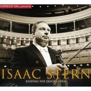 CD MUSIQUE CLASSIQUE Isaac Stern - Keeping the Doors Open