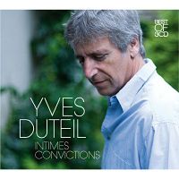 YVES DUTEIL - Intimes Convictions (3CD)