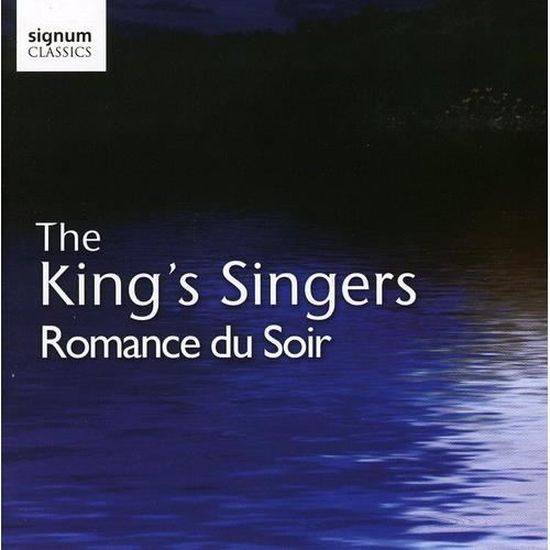 King's Singers - Romance Du Soir