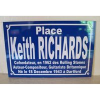 place Keith RICHARDS ROLLING STONES cadeau /objet collector pour fan - PLAQUE DE RUE série limitée 