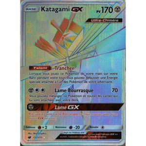 CARTE A COLLECTIONNER carte Pokémon 117-111 Katagami GX 170 PV - SECRETE