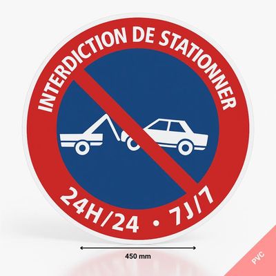 Panneau Interdiction De Stationner   24h 24 7j 7   Diamètre 170 mm