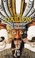 10 X 18 - La Vengeance du Baphomet - Aillon Jean d' 178x109