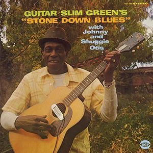 CD POP ROCK - INDÉ Guitar Slim Green - Stone Down Blues