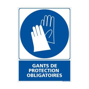 SIGNALISATION SÉCURITÉ Panneau d'obligation Port de gants de protection o