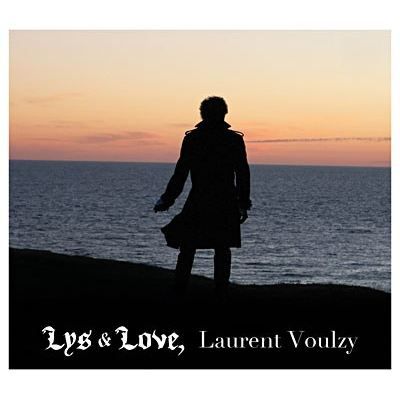 LAURENT VOULZY - Lys And Love
