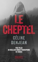 Le Cheptel - Denjean Céline - Livres - Policier Thriller