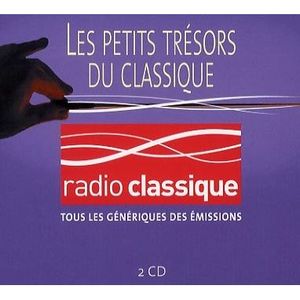 CD COMPILATION Les Petits Trésor Du Classique