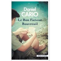 Presses de la Cite - Le Bon Facteur Bouvreuil -  - Cario Daniel