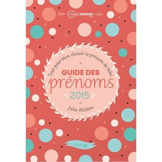 Guide Des Prenoms 15 Cdiscount Librairie