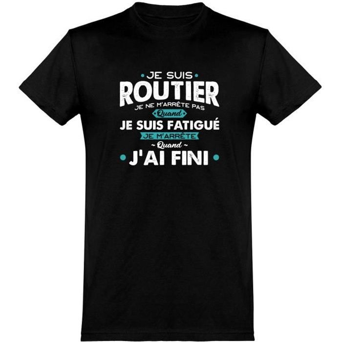 tee shirt homme humour | Cadeau imprimé en France | 100% coton, 185gr | je suis routier