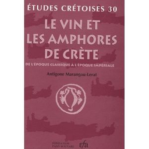 HISTOIRE ANTIQUE Le vin et les amphores de Crète
