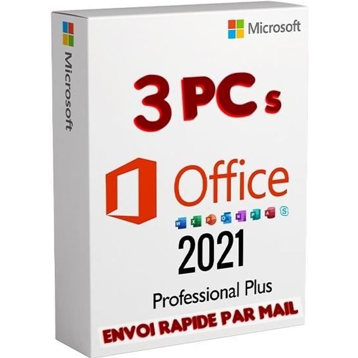 OFFICE 2021 PRO PLUS 3 PC - En Téléchargement - Envoi Rapide par MAIL ...