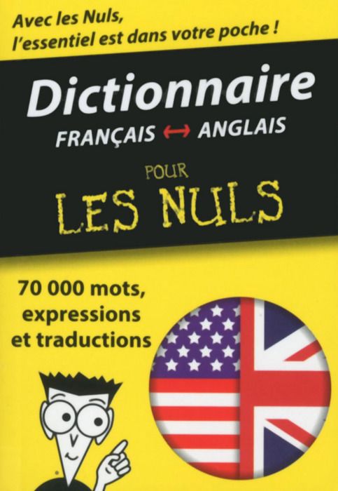 Dictionnaire Francais Anglais Pour Les Nuls Achat Vente Livre Editions First Parution 16 04 2015 Pas Cher Soldes Sur Cdiscount Des Le 20 Janvier Cdiscount