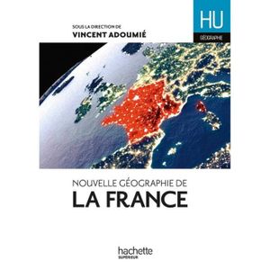 LIVRE GÉOGRAPHIE Nouvelle géographie de la France