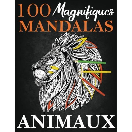 100 Animaux Livre De Coloriage Pour Adulte Avec Animaux Mandala