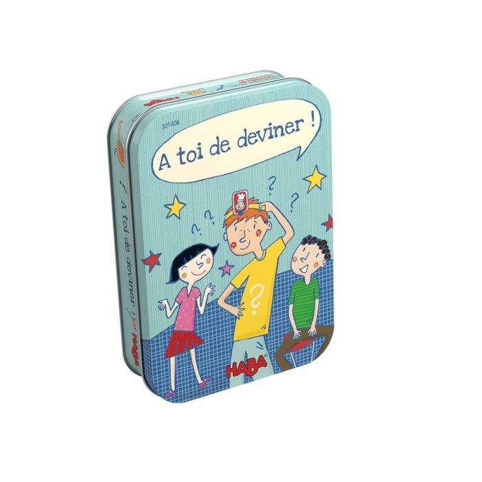 A toi de deviner!