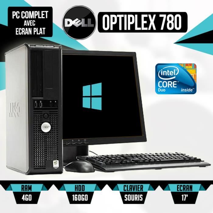 ORDINATEUR DE BUREAU DELL OPTIPLEX 780 ECRAN PC 17 POUCE